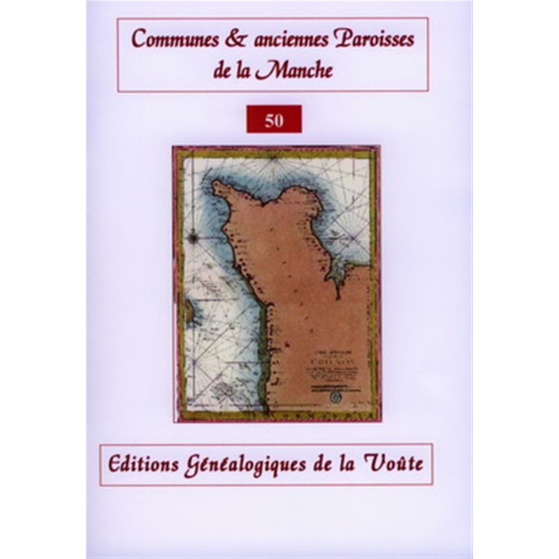 Noms des communes et anciennes paroisses de France : La Manche