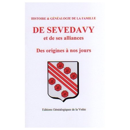 Généalogie de la Famille de SEVEDAVY