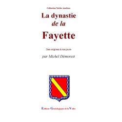 La dynastie de La Fayette