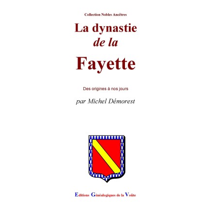 La dynastie de La Fayette