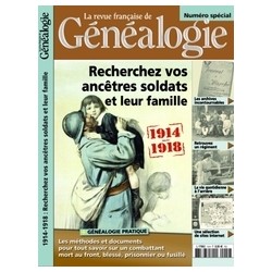 Hors Série de la RFG - Numéro spécial « 1914-1918 : Recherchez vos ancêtres soldats et leur famille »