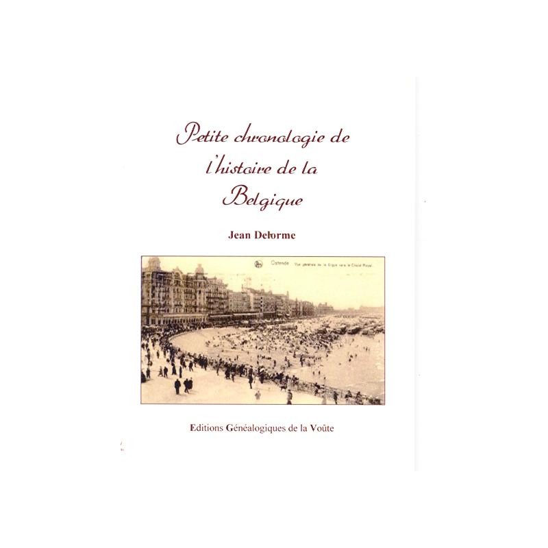 Petite chronologie de l'histoire de la Belgique