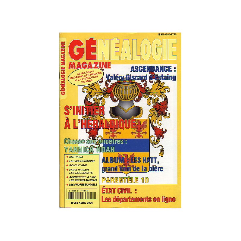 Généalogie Magazine n° 258 - avril 2006