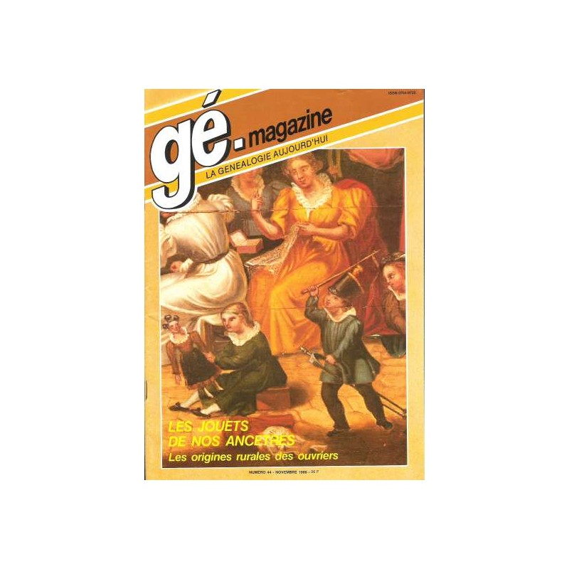 Généalogie Magazine n° 044 - octobre 1986