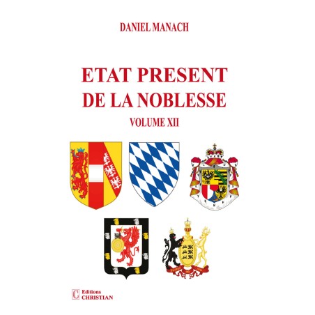 Etat présent de la noblesse Volume XII