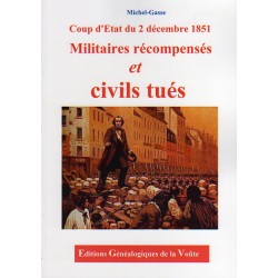 Coup d'état du 2 décembre 1851 : militaires récompensés et civils tués