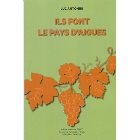 Ils font le pays d'aigues