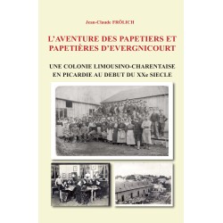 L’aventure des papetiers et...