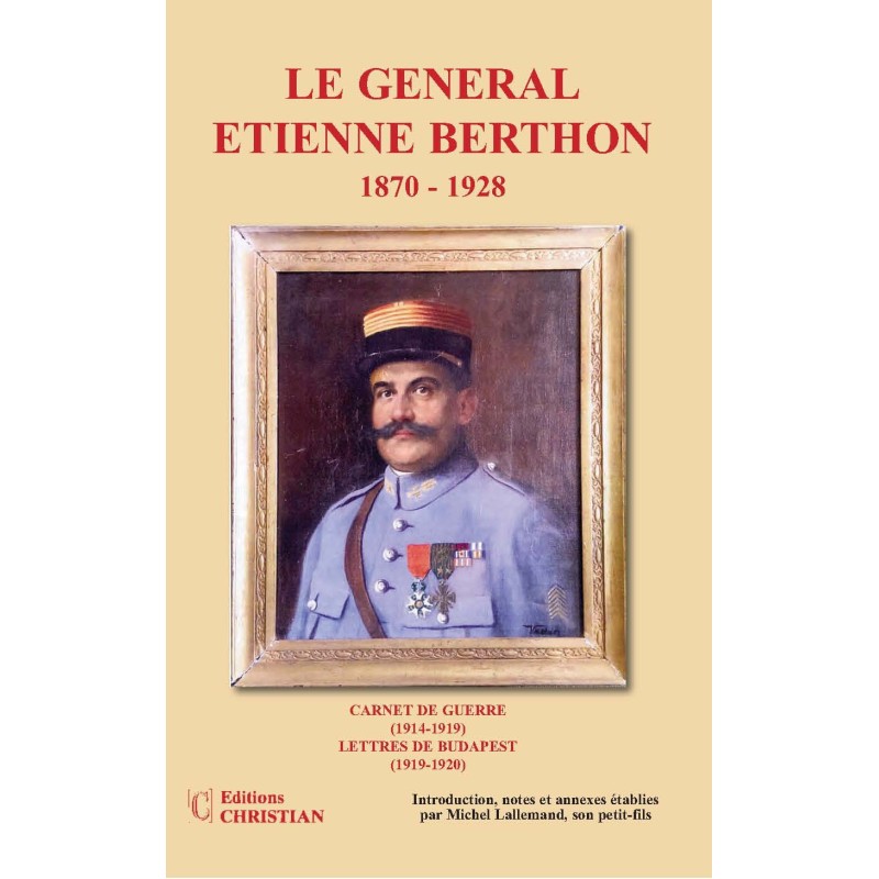 Le Général Etienne Berthon