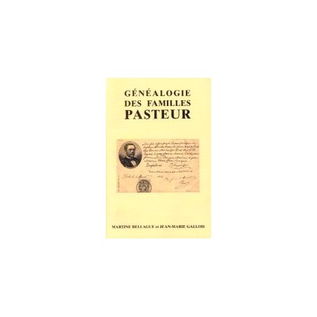 Généalogie des familles Pasteur