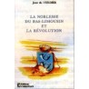 La Noblesse du Bas-Limousin et la Révolution