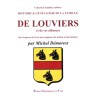 Histoire & généalogie de la famille de Louviers et de ses alliances