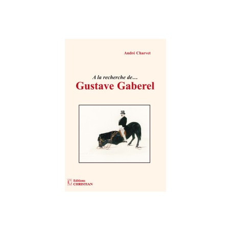 A la recherche de… Gustave Gaberel