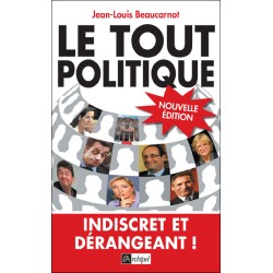 Le tout-politique -...