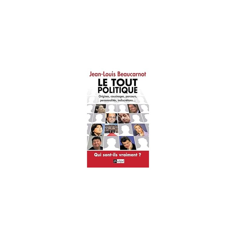 copy of Le tout-politique -  Nouvelle édition augmentée