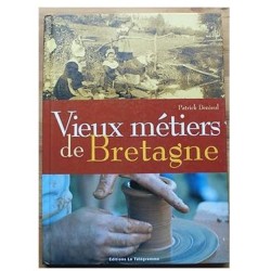 Vieux métiers de Bretagne