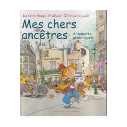 Mes chers ancêtres