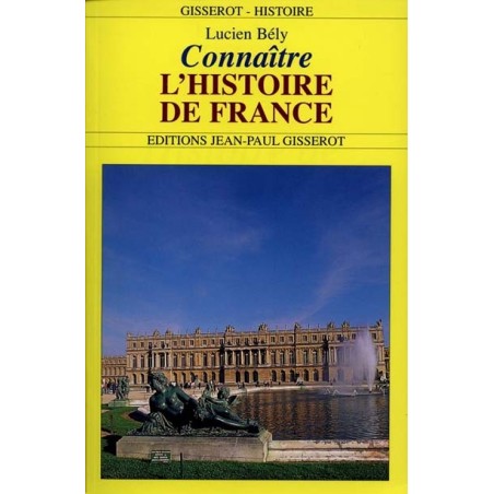 Connaître l'histoire de France