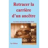 Retracer la carrière d’un ancêtre