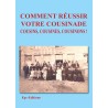 Comment réussir votre cousinade, Cousins, cousines, cousinons!