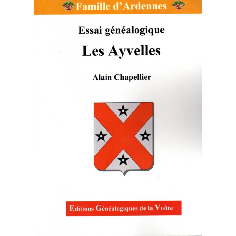 Les Ayvelles une famille d'Ardennes