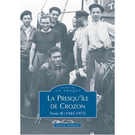 Presqu'île de Crozon III (1945-1975)