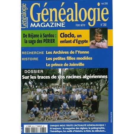 Généalogie Magazine N° 280 - Mai 2008 - Version Numérique